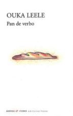 pan de verbo-ouka leele-9788483749289 pan de verbo-ouka leele-9788483749289