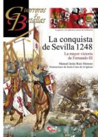 la conquista de sevilla 1248-manuel jesus ruiz moreno-9788492714889 la conquista de sevilla 1248-manuel jesus ruiz moreno-9788492714889