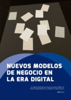 nuevos modelos de negocio en la era digital (ebook)-javier celaya-9788494229589 nuevos modelos de negocio en la era digital (ebook)-javier celaya-9788494229589