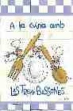 a la cuina amb les tres bessones-roser capdevila-9788497870689 a la cuina amb les tres bessones-roser capdevila-9788497870689