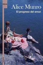 el progreso del amor-alice munro-9788498676389 el progreso del amor-alice munro-9788498676389