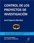 control de los proyectos de investigación (ebook)-jose cegarra sanchez-9788499693989 control de los proyectos de investigación (ebook)-jose cegarra sanchez-9788499693989