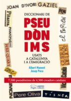 diccionari de pseudonims usats a catalunya i a l emigracio-josep poca gaya-albert manent segimon-9788499753089 diccionari de pseudonims usats a catalunya i a l emigracio-josep poca gaya-albert manent segimon-9788499753089
