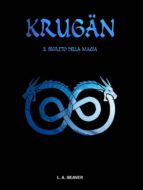 krugän - il segreto della magia (ebook)-9788867555789 krugän - il segreto della magia (ebook)-9788867555789