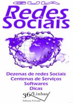 guia das redes sociais (ebook)-ricardo garay-9781370581399 guia das redes sociais (ebook)-ricardo garay-9781370581399