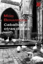 caballos y otras dudas (ebook)-9781507117699 caballos y otras dudas (ebook)-9781507117699