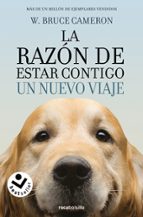 LA RAZON DE ESTAR CONTIGO: UN NUEVO VIAJE