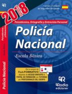 cuerpo nacional de policia: escala basica: psicotecnico, ortografia y entrevista personal-9788417287399 cuerpo nacional de policia: escala basica: psicotecnico, ortografia y entrevista personal-9788417287399