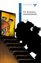 un hermano metomentodo-jesus zaton-9788426349699 un hermano metomentodo-jesus zaton-9788426349699