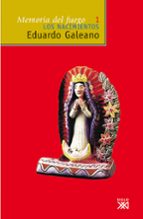 memoria del fuego, vol. 1. los nacimientos (ebook)-eduardo galeano-9788432315299 memoria del fuego, vol. 1. los nacimientos (ebook)-eduardo galeano-9788432315299