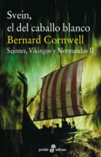 svein, el del caballo blanco (ii) (ebook)-bernard cornwell-9788435046299 svein, el del caballo blanco (ii) (ebook)-bernard cornwell-9788435046299
