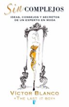 sin complejos (ebook)-victor blanco-9788490195499 sin complejos (ebook)-victor blanco-9788490195499