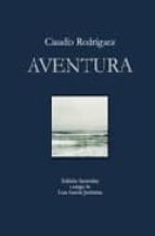 aventura (ed. facsimil)-claudio rodriguez-9788493406899 aventura (ed. facsimil)-claudio rodriguez-9788493406899