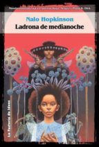 ladrona de medianoche (ebook)-nalo hopkinson-9788498008999 ladrona de medianoche (ebook)-nalo hopkinson-9788498008999