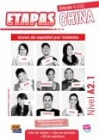 etapas china a 2.1 libro del alumno+ejercicios+cd-9788498484199 etapas china a 2.1 libro del alumno+ejercicios+cd-9788498484199