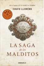 la saga de los malditos (ebook)-chufo llorens-9788499089799 la saga de los malditos (ebook)-chufo llorens-9788499089799