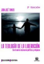 la teologia de la liberacion (2ª ed): en el nuevo escenario polit ico y religioso-juan jose tamayo-9788499850399 la teologia de la liberacion (2ª ed): en el nuevo escenario polit ico y religioso-juan jose tamayo-9788499850399