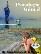 psicologia animal (ebook)-juan moisés de la serna-9788873044499 psicologia animal (ebook)-juan moisés de la serna-9788873044499
