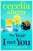 the year i met you-cecelia ahern-9780007501809 the year i met you-cecelia ahern-9780007501809