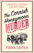 Descargar pdf libros en línea THE CORNISH HONEYMOON MURDER  (Spanish Edition) de FIONA LEITCH 9780008754709