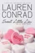 sweet little lies: an l.a. candy novel-lauren conrad-9780061767609 sweet little lies: an l.a. candy novel-lauren conrad-9780061767609