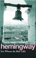 for whom the bell tolls-9780099908609 for whom the bell tolls-9780099908609