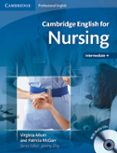 cambridge english for nursing (intermediate plus) student s book/audio cds (2)-virginia allum-patricia mcgarr-9780521715409 cambridge english for nursing (intermediate plus) student s book/audio cds (2)-virginia allum-patricia mcgarr-9780521715409