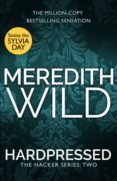 hardpressed (the hacker series book 2)-meredith wild-9780552172509 hardpressed (the hacker series book 2)-meredith wild-9780552172509