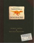 encyclopedia prehistorica: dinosaurs-robert sabuda-matthew reinhart-9780744586909 encyclopedia prehistorica: dinosaurs-robert sabuda-matthew reinhart-9780744586909