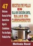 recetas de pollo en olla de coccion lenta: 47 deliciosas recetas de pollo (ebook)-9781507174609 recetas de pollo en olla de coccion lenta: 47 deliciosas recetas de pollo (ebook)-9781507174609