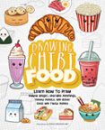 DRAWING CHIBI FOOD  (edición en inglés)