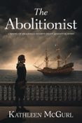 Descarga gratuita de mobi de libros. THE ABOLITIONIST in Spanish 9781919274409 DJVU RTF