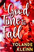 Los primeros 90 días de descarga de audiolibros. A GOOD TIME TO FALL  (edición en inglés) (Spanish Edition) PDF PDB ePub