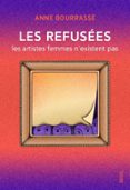 Leer libros descargados en iphone LES REFUSÉES PDF in Spanish 9782021591309 de ANNE BOURRASSÉ