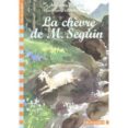 la chevre de monsieur seguin-alphonse daudet-9782070518609 la chevre de monsieur seguin-alphonse daudet-9782070518609