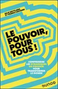 LE POUVOIR, POUR TOUS !  (edición en francés)