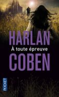 a toute épreuve -harlan coben-9782266262309 a toute épreuve -harlan coben-9782266262309