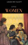 Libro en inglés descarga gratuita pdf LITTLE WOMEN [WITH BIOGRAPHICAL INTRODUCTION] CHM PDB de LOUISA MAY ALCOTT