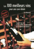 petit livre de - les 100 meilleurs vins pour une cave idéale (ebook)-catherine gerbod-eric beaumard-9782754048309 petit livre de - les 100 meilleurs vins pour une cave idéale (ebook)-catherine gerbod-eric beaumard-9782754048309