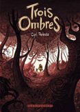 TROIS OMBRES-13696936-otro-formato