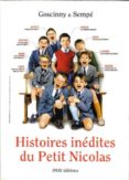 histoires inedites du petit nicolas-rene goscinny-jean-jacques sempe-9782915732009 histoires inedites du petit nicolas-rene goscinny-jean-jacques sempe-9782915732009
