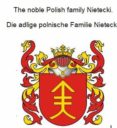Descarga gratuita de libros electrónicos para ipad mini THE NOBLE POLISH FAMILY NIETECKI. DIE ADLIGE POLNISCHE FAMILIE NIETECKI. (Literatura española)