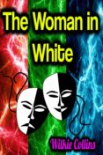 Descargas gratuitas de libros electrónicos en mp3 THE WOMAN IN WHITE
         (edición en inglés)