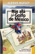 mas alla del golfo de mexico-aldous huxley-9786071624109 mas alla del golfo de mexico-aldous huxley-9786071624109
