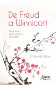 El mejor libro de audio para descargar DE FREUD A WINNICOTT: MAIS ALÉM DA ECONOMIA DO PRAZER
         (edición en portugués) 9786525009209