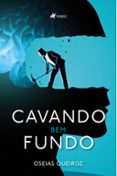 Descarga gratuita de libros de costeo. CAVANDO BEM FUNDO  (edición en portugués) de OSEIAS QUEIROZ en español