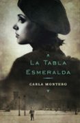 la tabla esmeralda-carla montero-9788401353109 la tabla esmeralda-carla montero-9788401353109