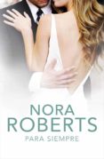 para siempre-nora roberts-9788401383809 para siempre-nora roberts-9788401383809