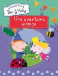 ben y holly: una aventura magica-9788401906909 ben y holly: una aventura magica-9788401906909