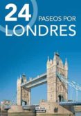 24 paseos por londres-9788403510609 24 paseos por londres-9788403510609